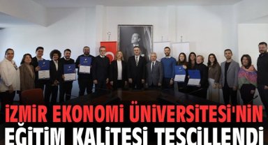 İzmir Ekonomi Üniversitesi'nin Eğitim Kalitesi Tescillendi