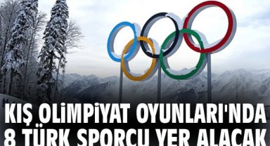 Kış Olimpiyat Oyunları'nda 8 Türk sporcu yer alacak