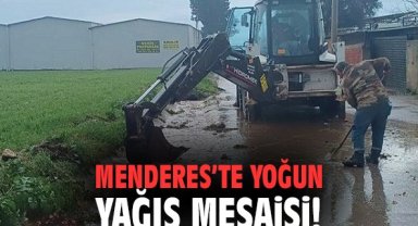 Menderes’te Yoğun Yağış Mesaisi