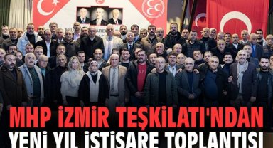 MHP İzmir Teşkilatı'ndan Yeni Yıl İstişare Toplantısı