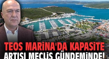 Teos Marina'da kapasite artışı Meclis gündeminde!