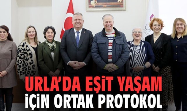 Urla’da Eşit Yaşam İçin Ortak Protokol
