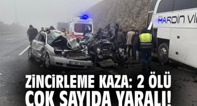 Zincirleme kaza: 2 ölü çok sayıda yaralı