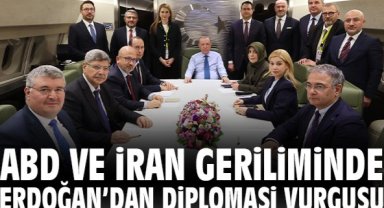 ABD ve İran geriliminde Erdoğan’dan diplomasi vurgusu