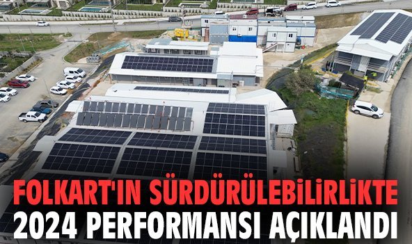 Folkart'ın sürdürülebilirlikte 2024 performansı açıklandı