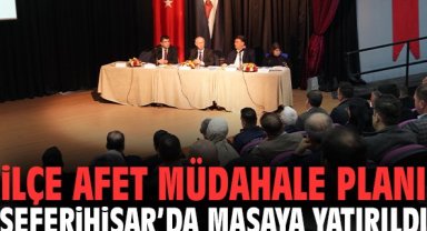 İlçe Afet Müdahale Planı Seferihisar’da masaya yatırıldı