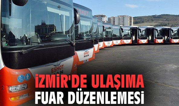 İzmir'de ulaşıma fuar düzenlemesi
