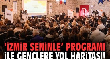 İzmir Seninle Programı ile gençlere yol haritası!