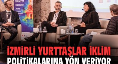 İzmirli yurttaşlar iklim politikalarına yön veriyor