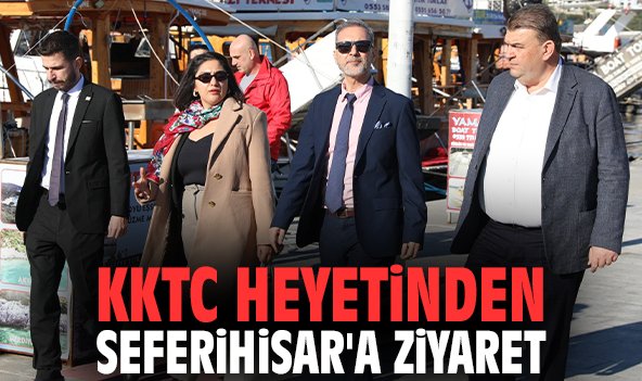 KKTC heyetinden Seferihisar'a ziyaret