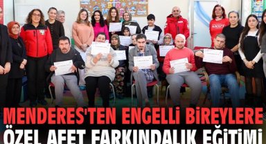 Menderes'ten engelli bireylere özel afet farkındalık eğitimi