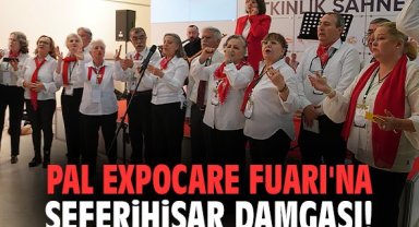 PAL Expocare Fuarı'na Seferihisar damgası!