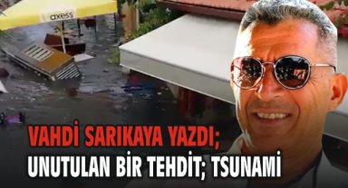 Unutulan Bir Tehdit; Tsunami