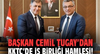 Başkan Cemil Tugay’dan KKTC’de iş birliği hamlesi!