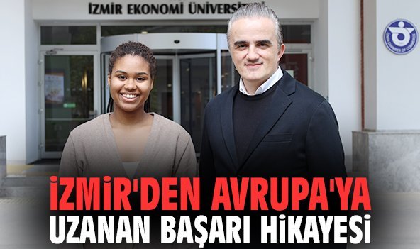 İzmir'den Avrupa'ya uzanan başarı hikayesi