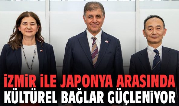 İzmir ile Japonya arasında kültürel bağlar güçleniyor