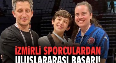 İzmirli sporculardan uluslararası başarı!