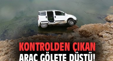 Kontrolden çıkan araç gölete düştü!