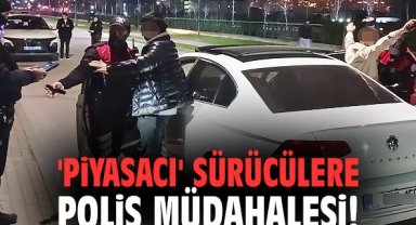 'Piyasacı' sürücülere polis müdahalesi!