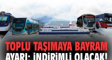 Toplu taşımaya bayram ayarı: İndirimli olacak!