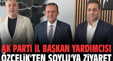 Ak Parti İl Başkan Yardımcısı Özçelik'ten Soylu'ya ziyaret