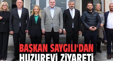 Başkan Saygılı'dan huzurevi ziyareti