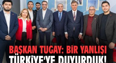 Başkan Tugay: Bir yanlışı Türkiye'ye duyurduk!