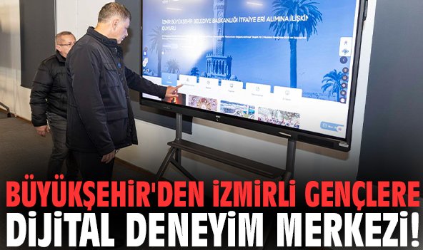 Büyükşehir'den İzmirli gençlere dijital deneyim merkezi!