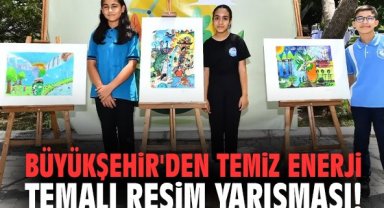 Büyükşehir'den temiz enerji temalı resim yarışması!
