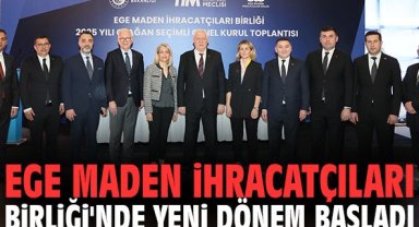 Ege Maden İhracatçıları Birliği'nde yeni dönem başladı