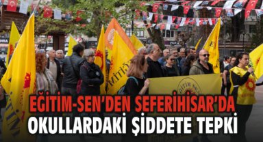 Eğitim-Sen’den Seferihisar’da Okullardaki Şiddete Tepki