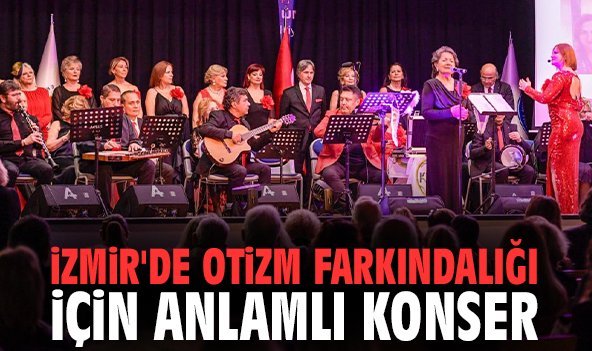 İzmir'de otizm farkındalığı için anlamlı konser
