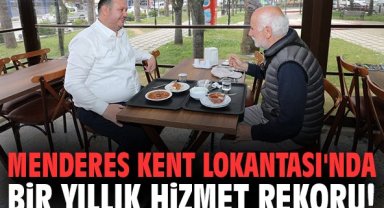 Menderes Kent Lokantası'nda bir yıllık hizmet rekoru!
