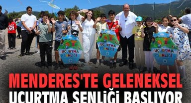 Menderes'te Geleneksel Uçurtma Şenliği başlıyor
