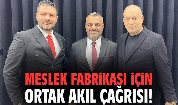 Meslek Fabrikası için ortak akıl çağrısı!