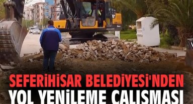 Seferihisar Belediyesi'nden yol yenileme çalışması