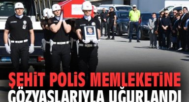 Şehit polis İzmir'den memleketine gözyaşlarıyla uğurlandı