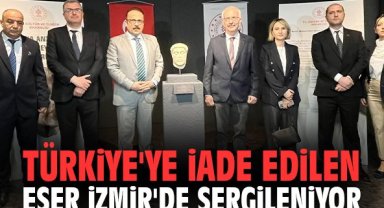 Türkiye'ye iade edilen eser İzmir'de sergileniyor