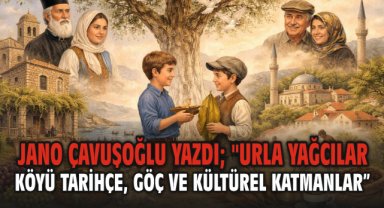 Urla Yağcılar Köyü Tarihçe, Göç ve Kültürel Katmanlar