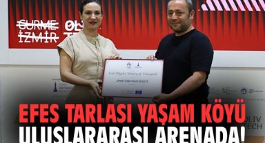 Efes Tarlası Yaşam Köyü uluslararası arenada!