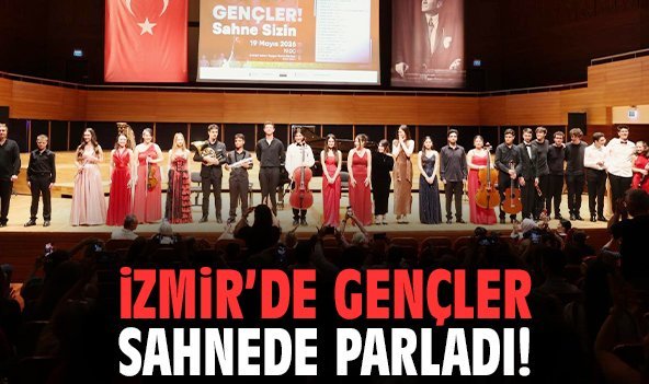 İzmir'de gençler sahnede parladı!