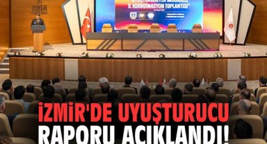 İzmir'de uyuşturucu raporu açıklandı!