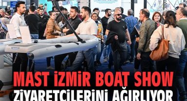 MAST İzmir Boat Show ziyaretçilerini ağırlıyor