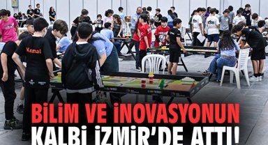 Bilim ve inovasyonun kalbi İzmir’de attı!