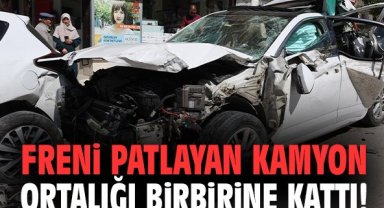 Freni patlayan kamyon ortalığı birbirine kattı!