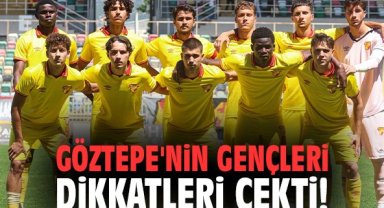 Göztepe'nin gençleri dikkatleri çekti