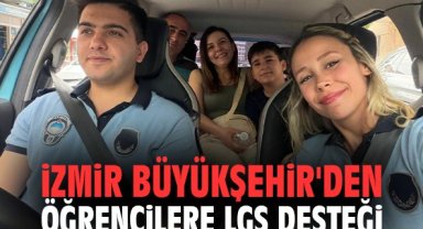 İzmir Büyükşehir'den öğrencilere LGS desteği