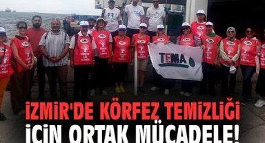 İzmir'de körfez temizliği için ortak mücadele!