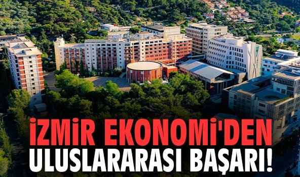 İzmir Ekonomi'den uluslararası başarı!