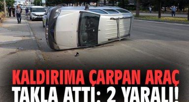 Kaldırıma çarpan araç takla attı: 2 yaralı!